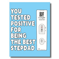 Tested Positive For Best Stepdad Card